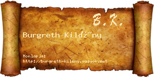 Burgreth Kilény névjegykártya